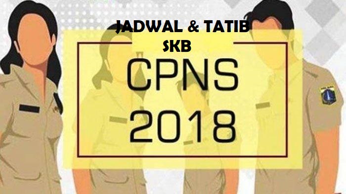 JADWAL DAN TATA TERTIB SKB PENGADAAN CPNS KSB 2018