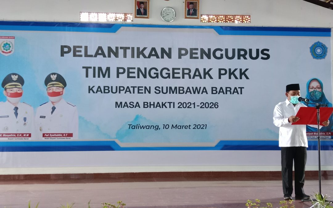 Bupati Lantik Pengurus Tim Penggerak PKK KSB Periode 2021-2026