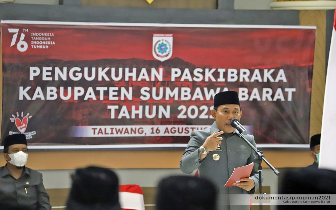 KUKUHKAN PASKIBRAKA KSB, BUPATI : JUNJUNG TINGGI SEMANGAT IKHLAS, JUJUR DAN SUNGGUH – SUNGGUH