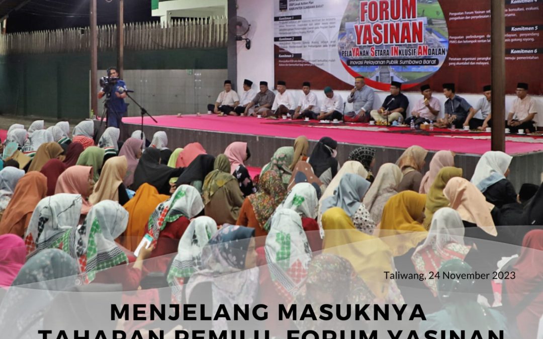 Menjelang Masuknya Tahapan Pemilu, Forum Yasinan Di Central Kediaman Bupati Istirahatkan Sejenak