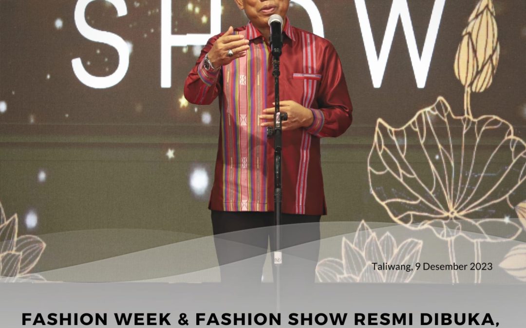 Fashion Show dan Fashion Week Resmi Di buka Bupati : Menggunakan Tenun Khas KSB adalah Cara Kita Mencintai Daerah Ini