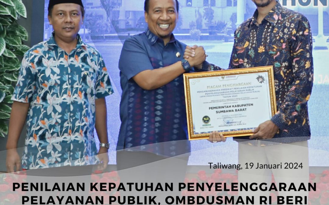 Penilaian Kepatuhan Penyelenggaraan Pelayanan Publik, Ombdusman RI Beri Nilai Kualitas Tinggi Kepada Kabupaten Sumbawa Barat