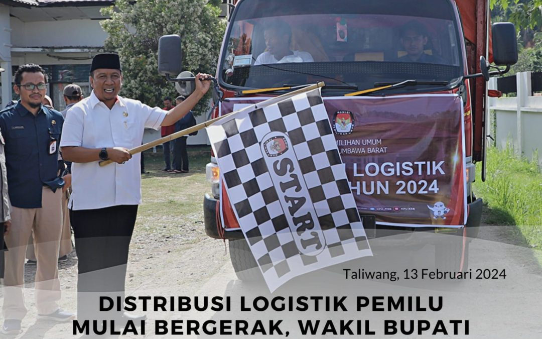 Distribusi Logistik Pemilu Mulai Bergerak , Wakil Bupati Apresiasi Kinerja KPU dan Panwas