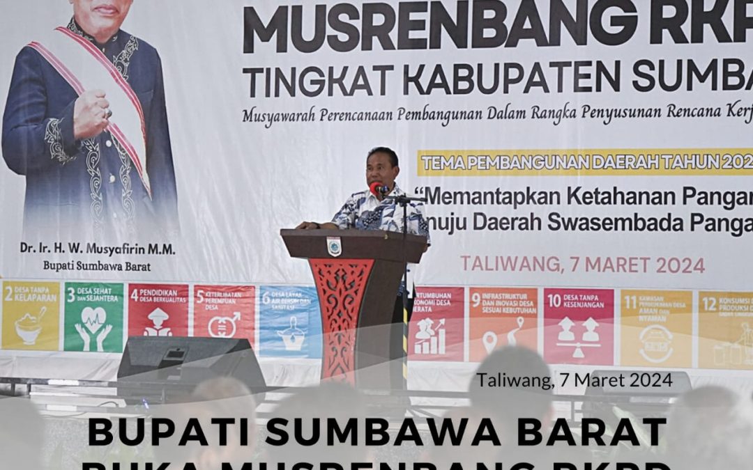 Bupati Sumbawa Barat Buka Musrenbang RKPD 2025