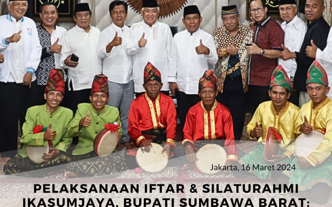 Pelaksanaan Iftar dan Silaturrahmi Ikasumjaya, Bupati KSB : Mari Bangun Adab dan Edab Dalam Berkomunikasi dan Berbagi Informasi