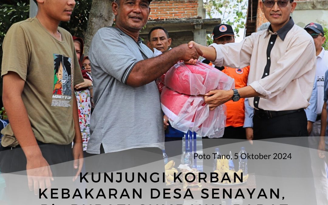 Kunjungi Korban Kebakaran Desa Senayan, Pjs Bupati Sumbawa Barat Beri Sejumlah Bantuan