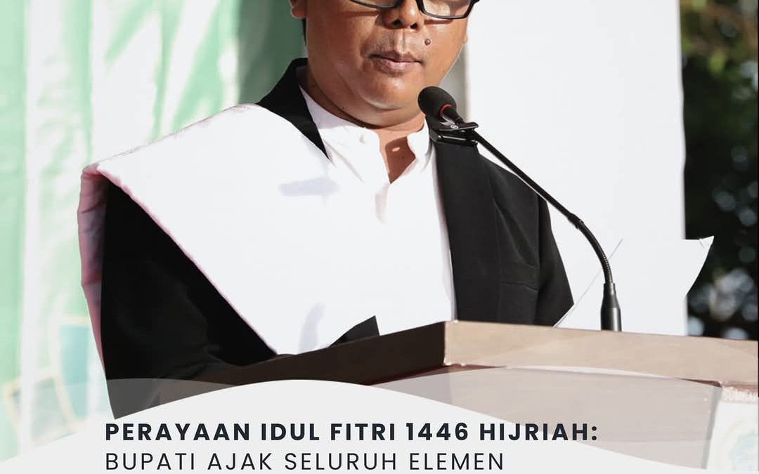 Perayaan Idul Fitri 1446 H, Bupati Ajak Seluruh Element Masyarakat Bersatu Bersatu Bangun KSB