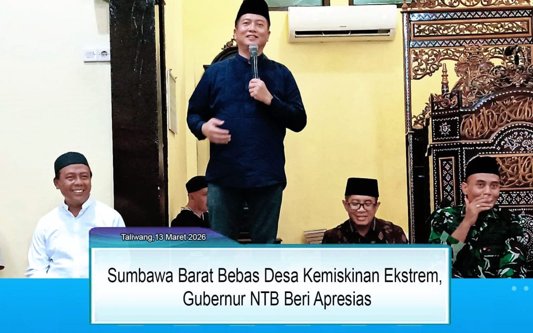 Sumbawa Barat Bebas Desa Kemiskinan Ekstrem, Gubernur NTB Beri Apresiasi