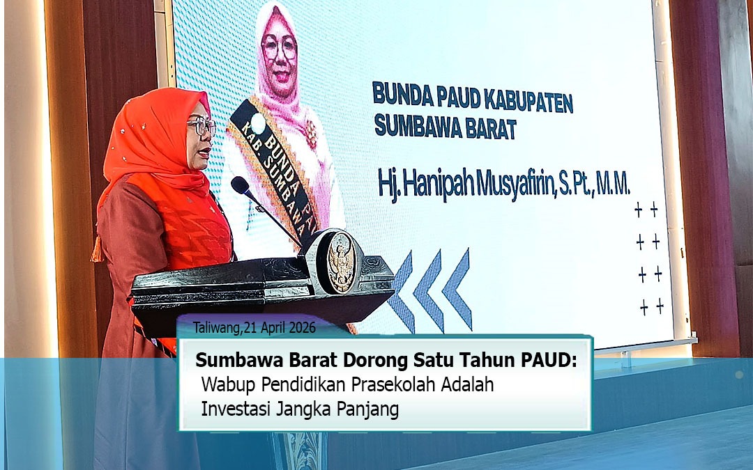 Sumbawa Barat Dorong Satu Tahun PAUD, Wabup: Pendidikan Prasekolah Adalah Investasi Jangka Panjang
