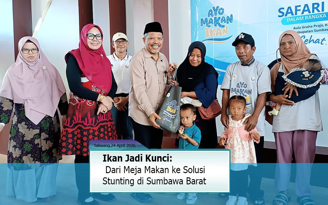 Ikan Jadi Kunci: Dari Meja Makan ke Solusi Stunting di Sumbawa Barat