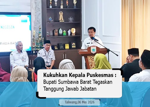 Kukuhkan Kepala Puskesmas, Bupati Sumbawa Barat Tegaskan Tanggung Jawab Jabatan