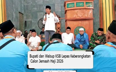 Bupati dan Wabup KSB Lepas Keberangkatan Calon Jemaah Haji 2026