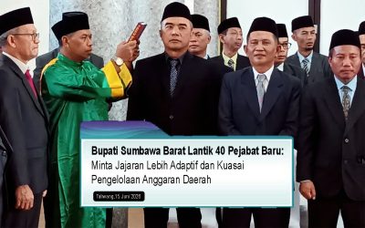 Bupati Sumbawa Barat Lantik 40 Pejabat Baru, Minta Jajaran Lebih Adaptif dan Kuasai Pengelolaan Anggaran Daerah