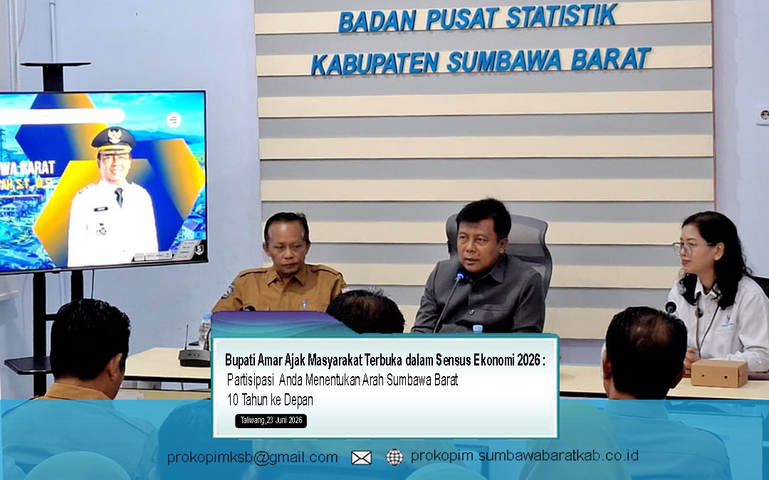 Bupati Amar Ajak Masyarakat Terbuka dalam Sensus Ekonomi 2026, Partisipasi  Anda Menentukan Arah Sumbawa Barat 10 Tahun ke Depan