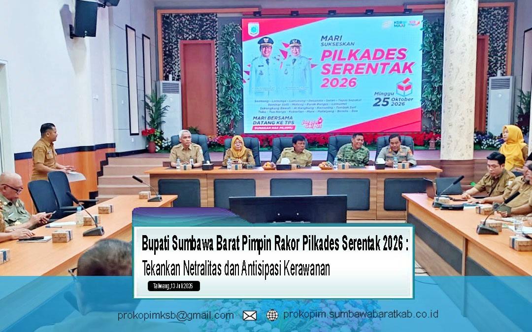 Bupati Sumbawa Barat Pimpin Rakor Pilkades Serentak 2026, Tekankan Netralitas dan Antisipasi Kerawanan