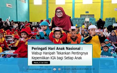 Peringati Hari Anak Nasional, Wabup Hanipah Tekankan Pentingnya Kepemilikan KIA bagi Setiap Anak