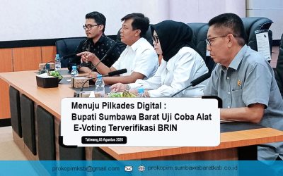 Menuju Pilkades Digital: Bupati Sumbawa Barat Uji Coba Alat E-Voting Terverifikasi BRIN