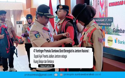 47 Kontingen Pramuka Sumbawa Barat Berangkat ke Jambore Nasional, Bupati Ajak Peserta Jadikan Jambore sebagai Ruang Belajar dan Berkarya