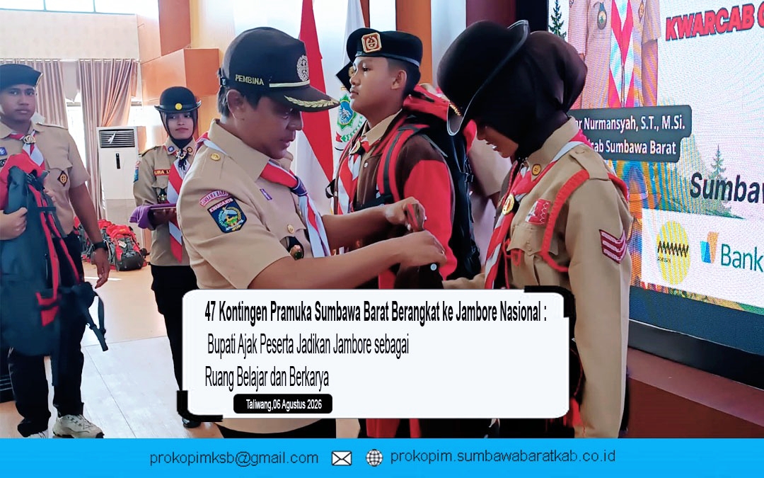 47 Kontingen Pramuka Sumbawa Barat Berangkat ke Jambore Nasional, Bupati Ajak Peserta Jadikan Jambore sebagai Ruang Belajar dan Berkarya