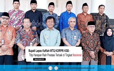 Bupati Lepas Kafilah MTQ KORPRI KSB, Titip Harapan Raih Prestasi Terbaik di Tingkat Nasional