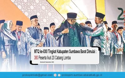 MTQ ke-XXII Tingkat Kabupaten Sumbawa Barat Dimulai, 380 Peserta Ikuti 20 Cabang Lomba