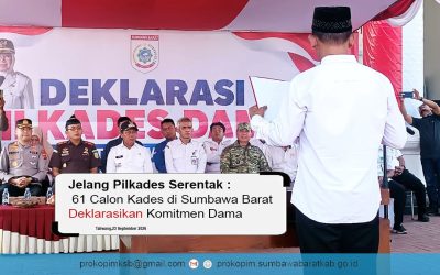 Jelang Pilkades Serentak, 61 Calon Kades di Sumbawa Barat Deklarasikan Komitmen Damai